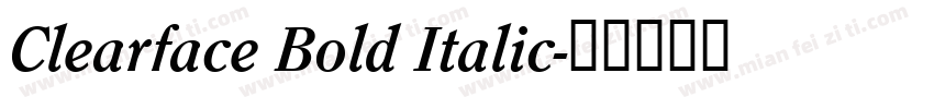 Clearface Bold Italic字体转换